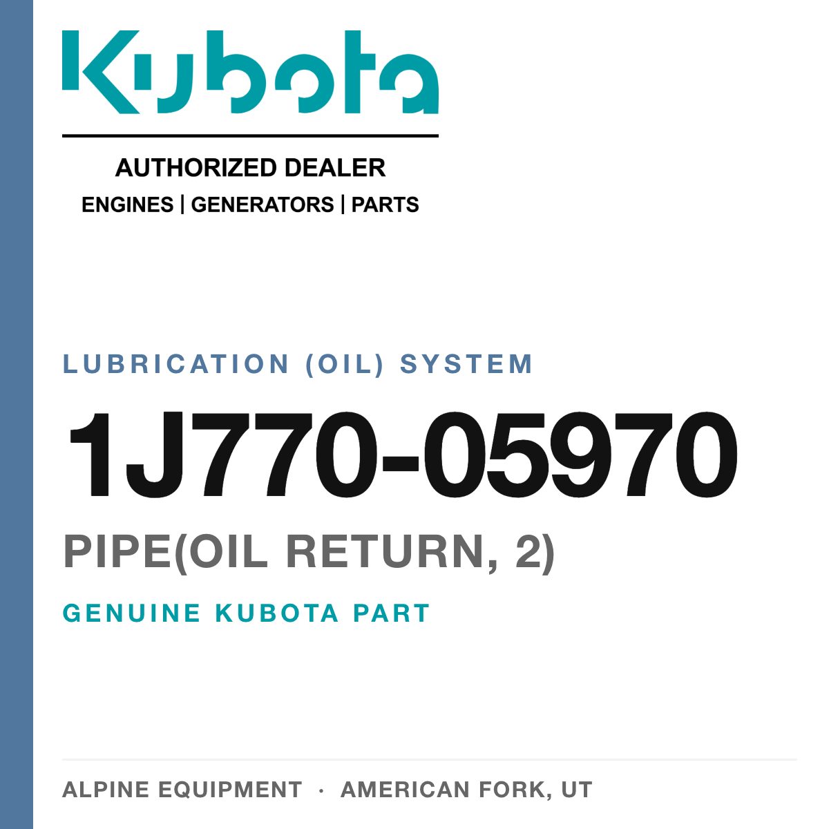 Genuine Kubota pipe(oil return, 2), part number 1J770-05970 — Alpine Equipment