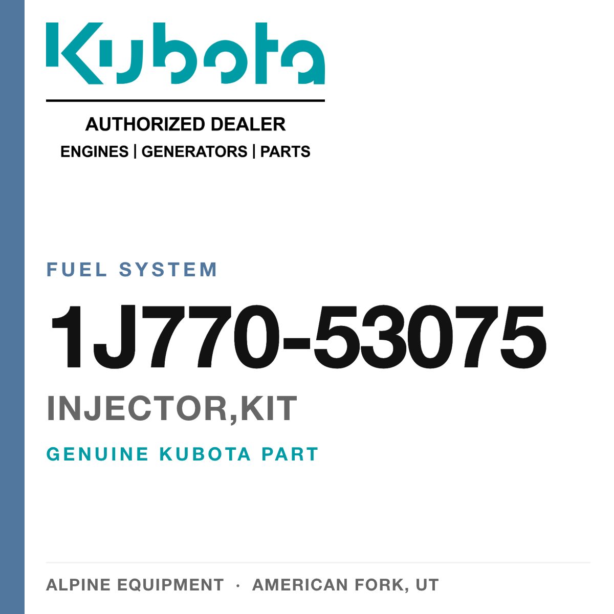 Genuine Kubota injector,kit, part number 1J770-53075 — Alpine Equipment