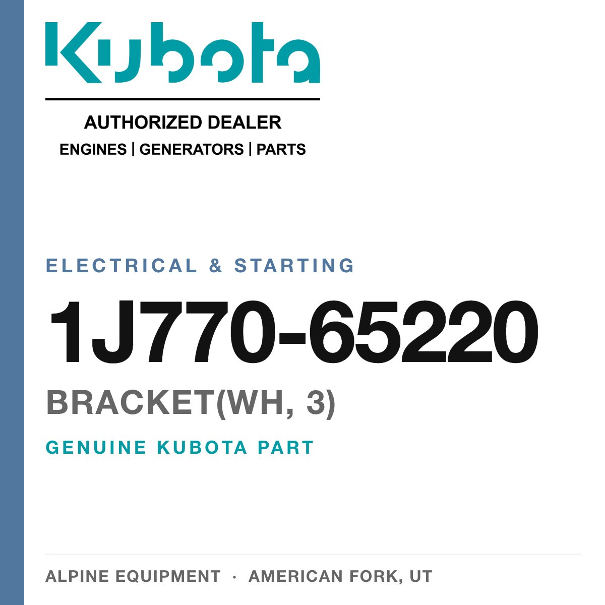 Genuine Kubota bracket(wh, 3), part number 1J770-65220 — Alpine Equipment
