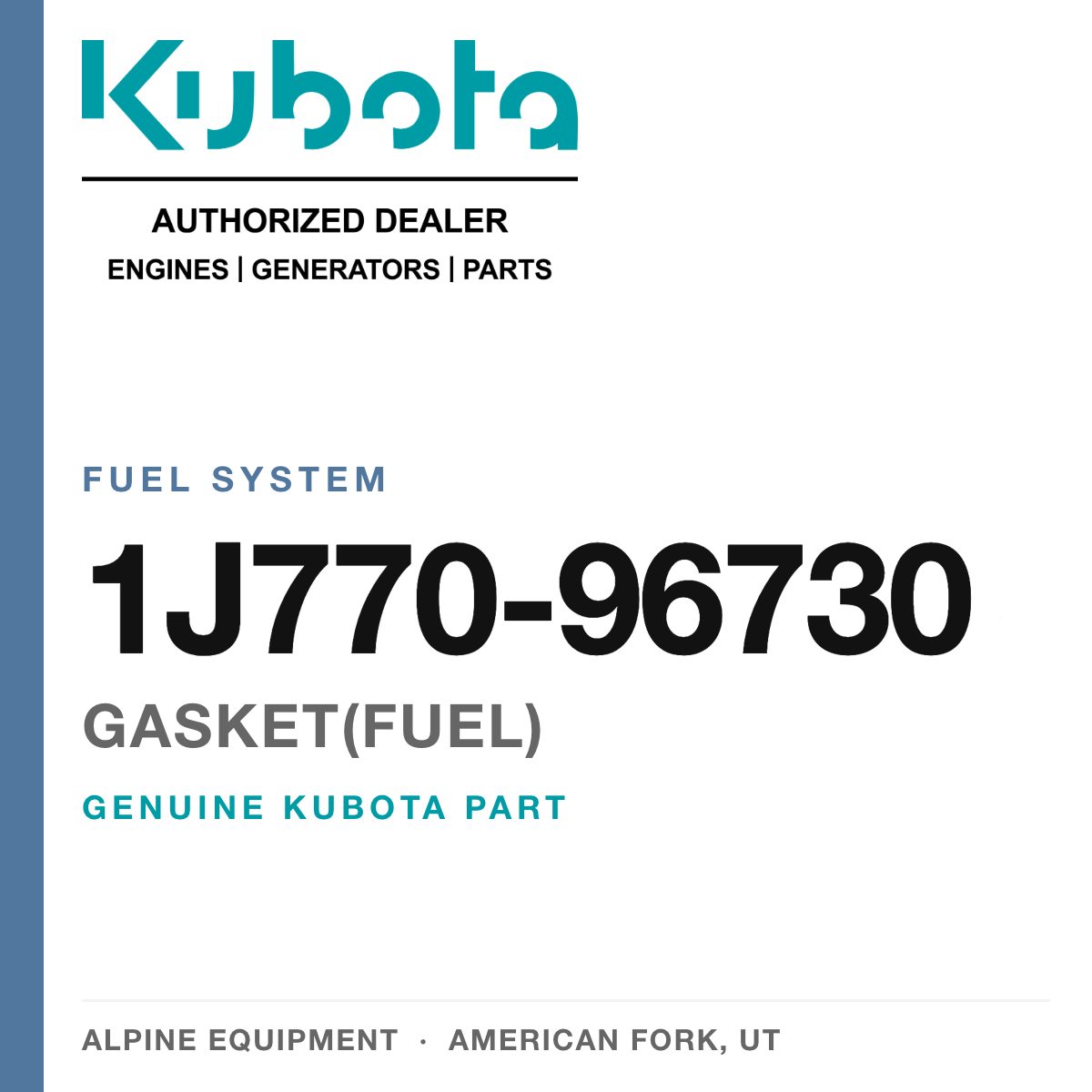 Genuine Kubota gasket(fuel), part number 1J770-96730 — Alpine Equipment