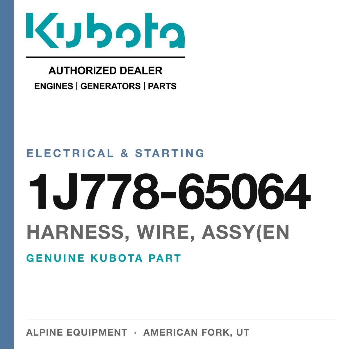 Genuine Kubota harness, wire, assy(en, part number 1J778-65064 — Alpine Equipment