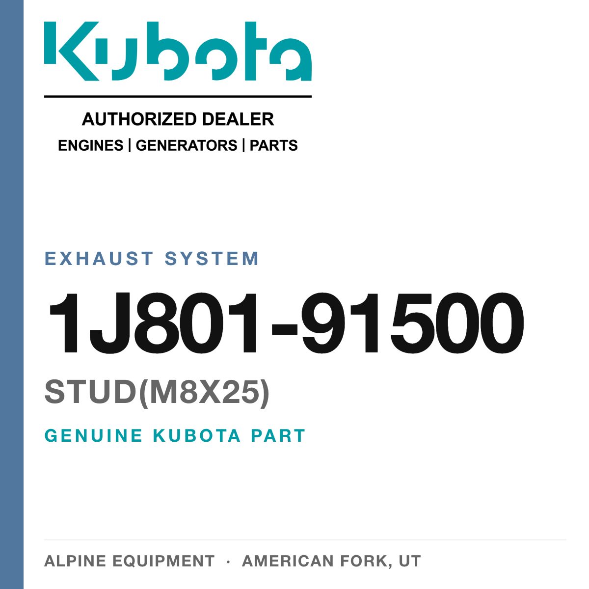 Genuine Kubota STUD(M8X25), part number 1J801-91500 — Alpine Equipment
