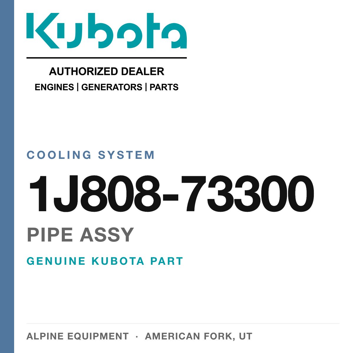 Genuine Kubota pipe assy, part number 1J808-73300 — Alpine Equipment