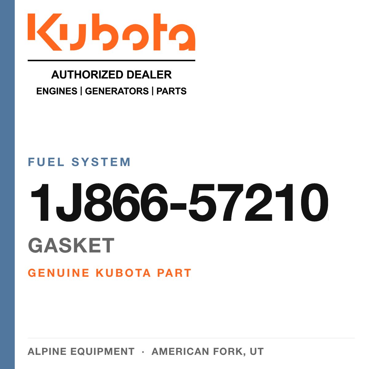 Genuine Kubota gasket, part number 1J866-57210 — Alpine Equipment
