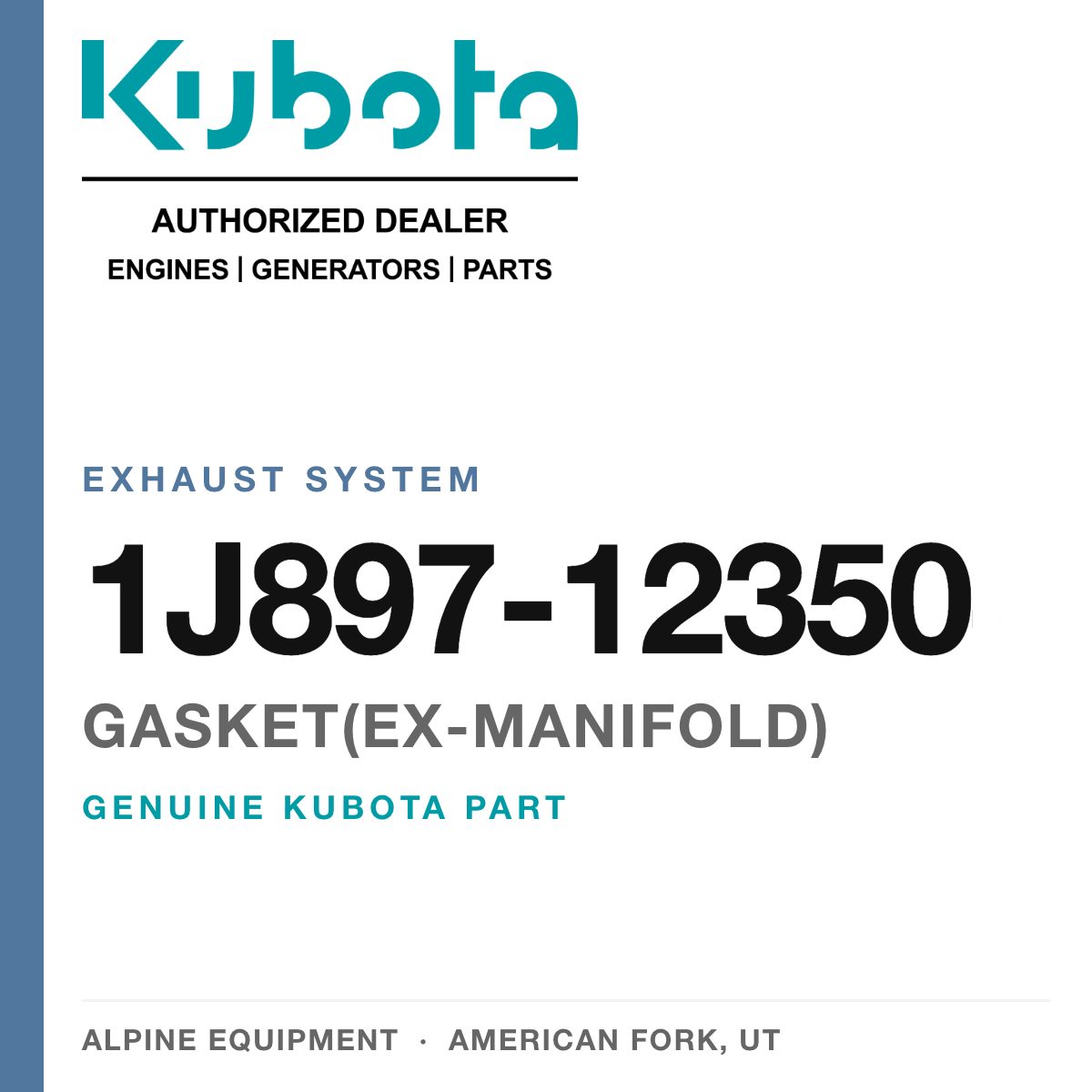 Genuine Kubota gasket(ex-manifold), part number 1J897-12350 — Alpine Equipment