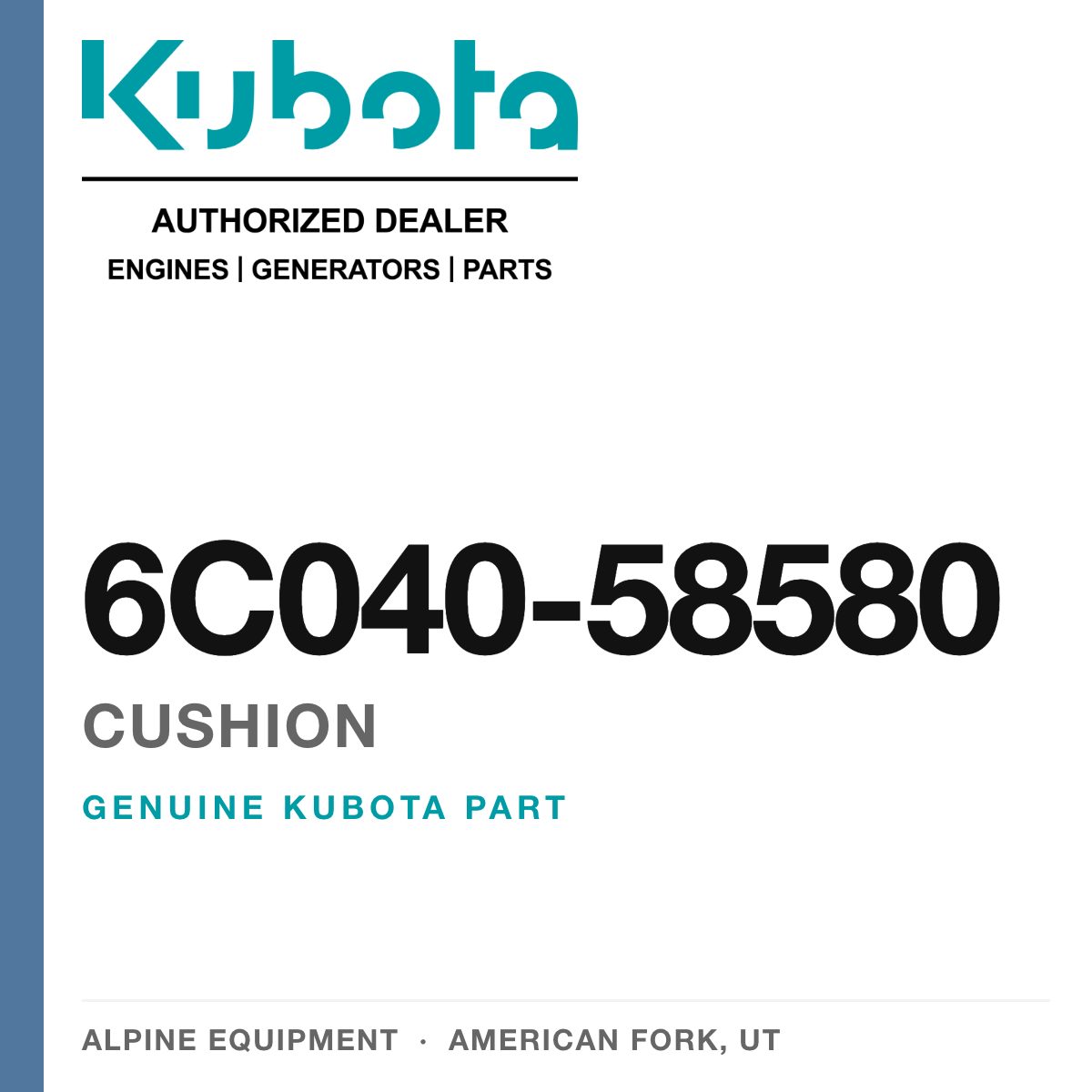 Genuine Kubota cushion, part number 6C040-58580 — Alpine Equipment