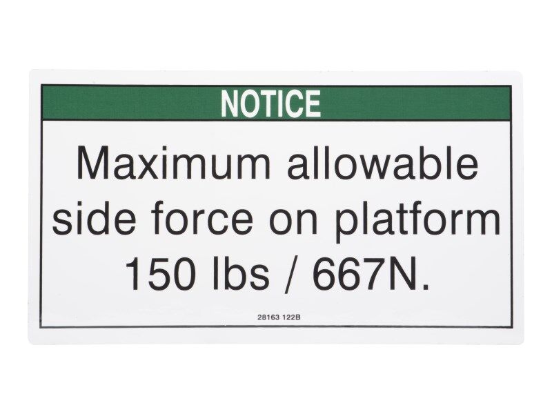 70040704 | NOTICE MAX SIDE FORCE ANSI