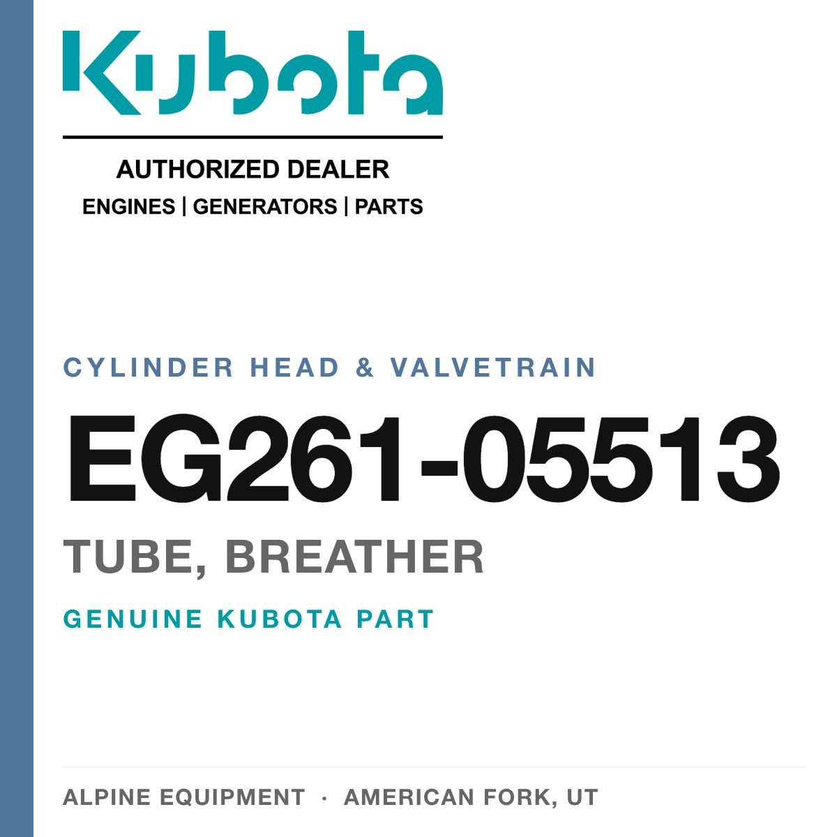 Genuine Kubota tube, breather, part number EG261-05513 — Alpine Equipment