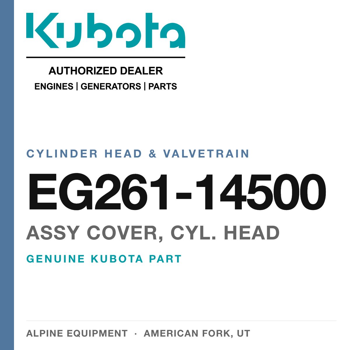 Genuine Kubota assy cover, cyl. head, part number EG261-14500 — Alpine Equipment