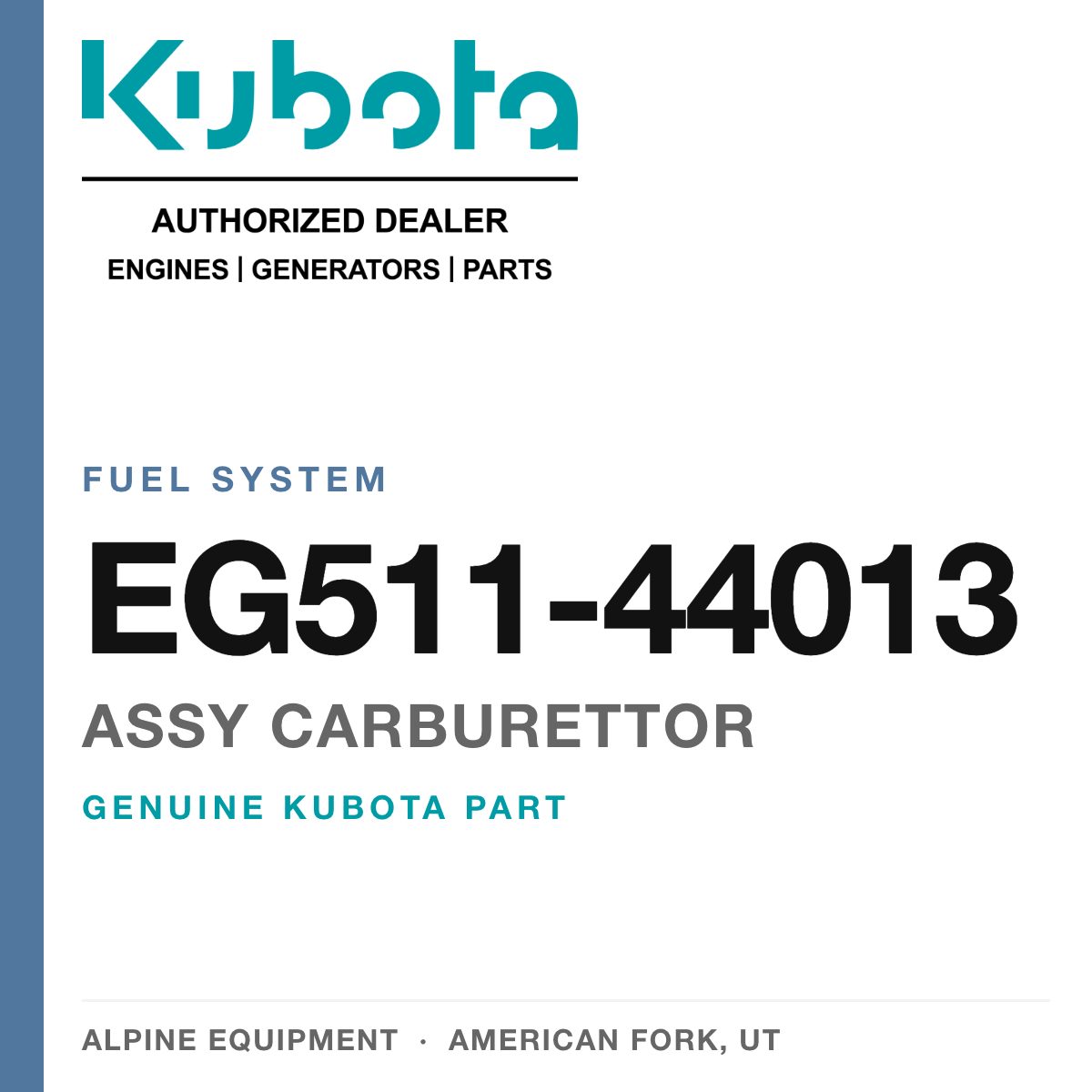 Genuine Kubota assy carburettor, part number EG511-44013 — Alpine Equipment