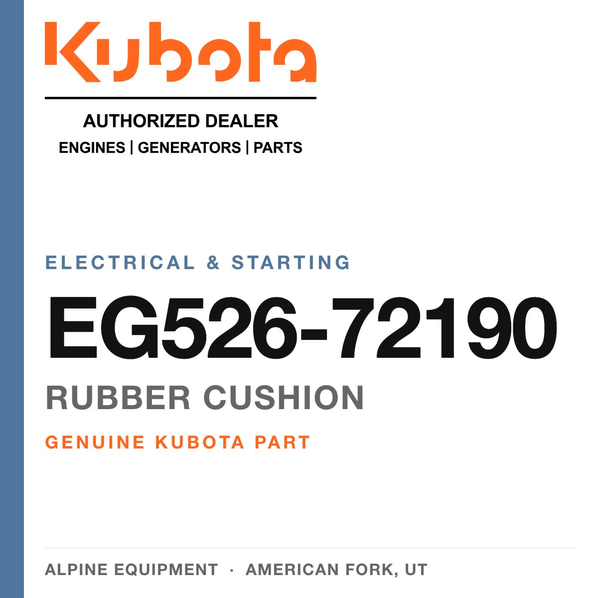 Genuine Kubota rubber cushion, part number EG526-72190 — Alpine Equipment