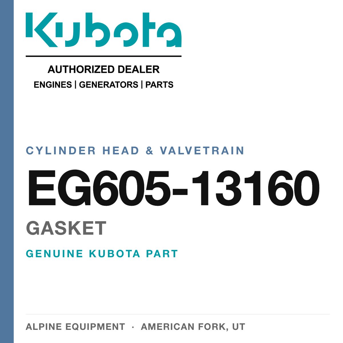 Genuine Kubota gasket, part number EG605-13160 — Alpine Equipment
