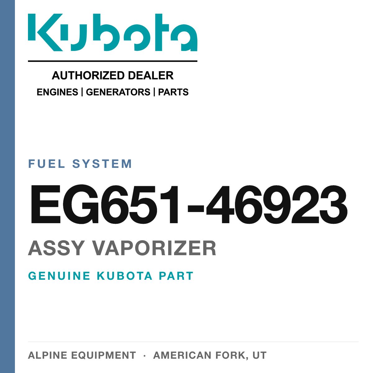 Genuine Kubota assy vaporizer, part number EG651-46923 — Alpine Equipment