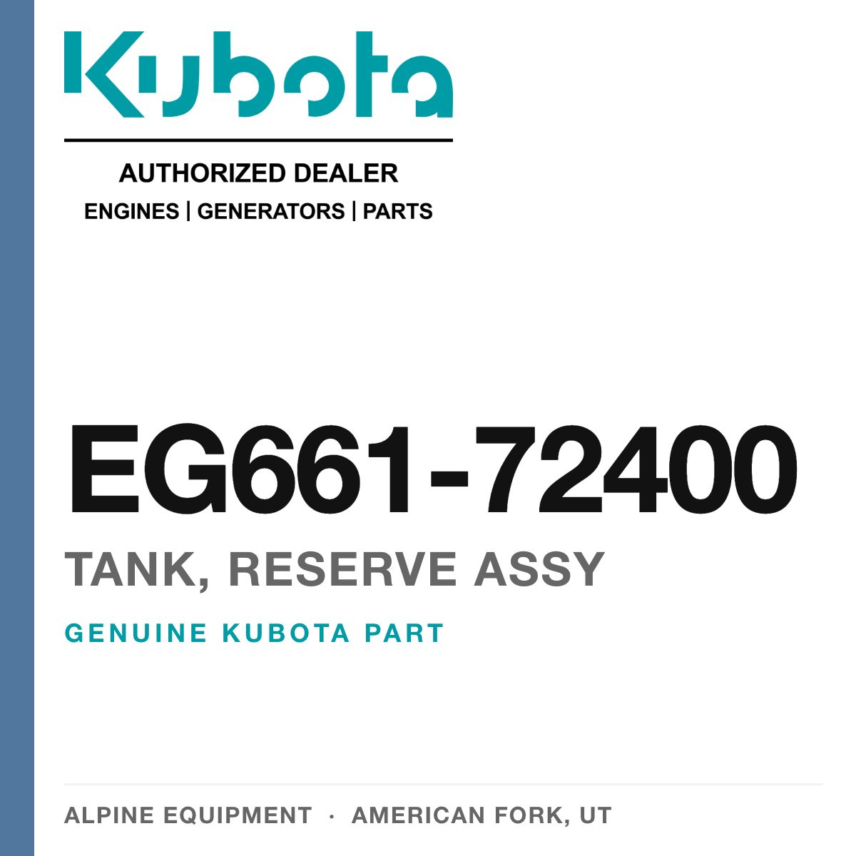 Genuine Kubota tank, reserve assy, part number EG661-72400 — Alpine Equipment