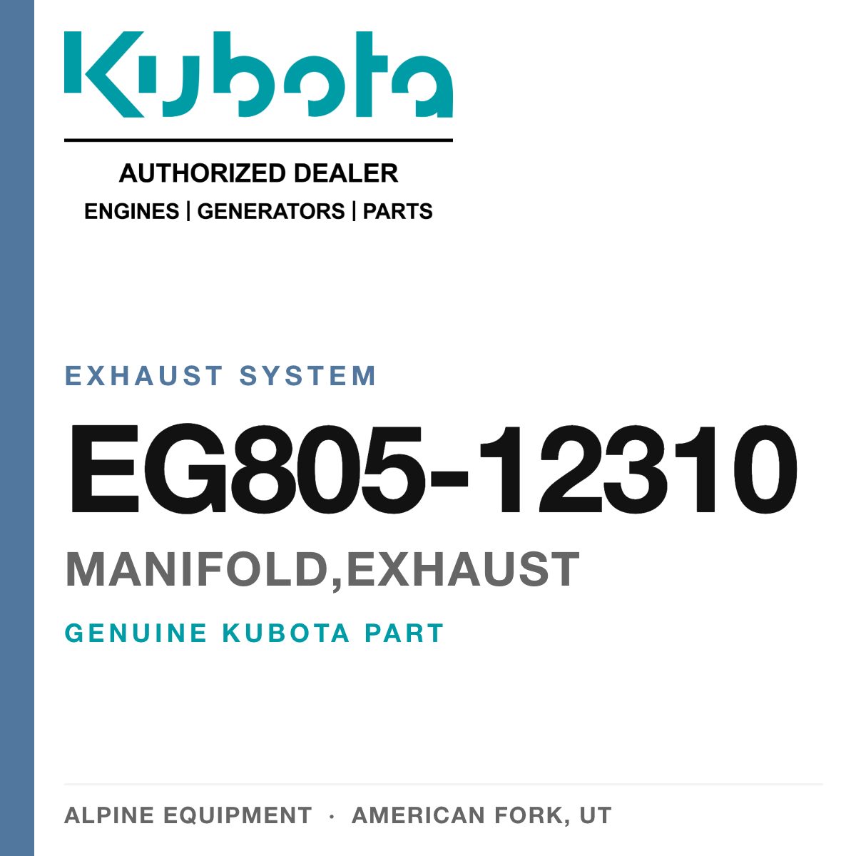 Genuine Kubota manifold,exhaust, part number EG805-12310 — Alpine Equipment