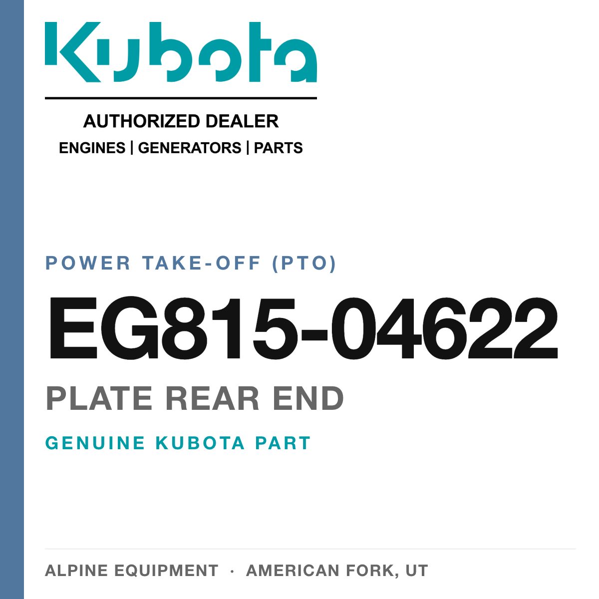 Genuine Kubota plate rear end, part number EG815-04622 — Alpine Equipment