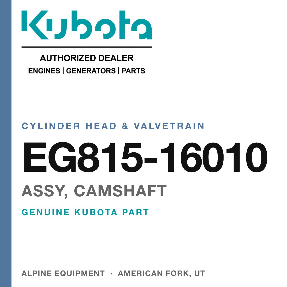 Genuine Kubota assy, camshaft, part number EG815-16010 — Alpine Equipment