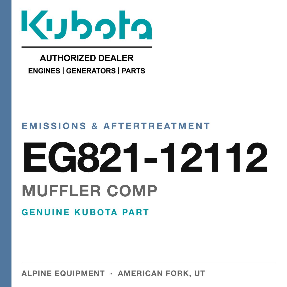 Genuine Kubota muffler comp, part number EG821-12112 — Alpine Equipment