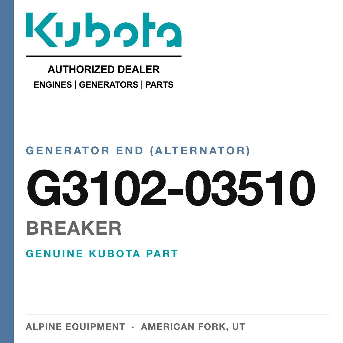 Genuine Kubota breaker, part number G3102-03510 — Alpine Equipment