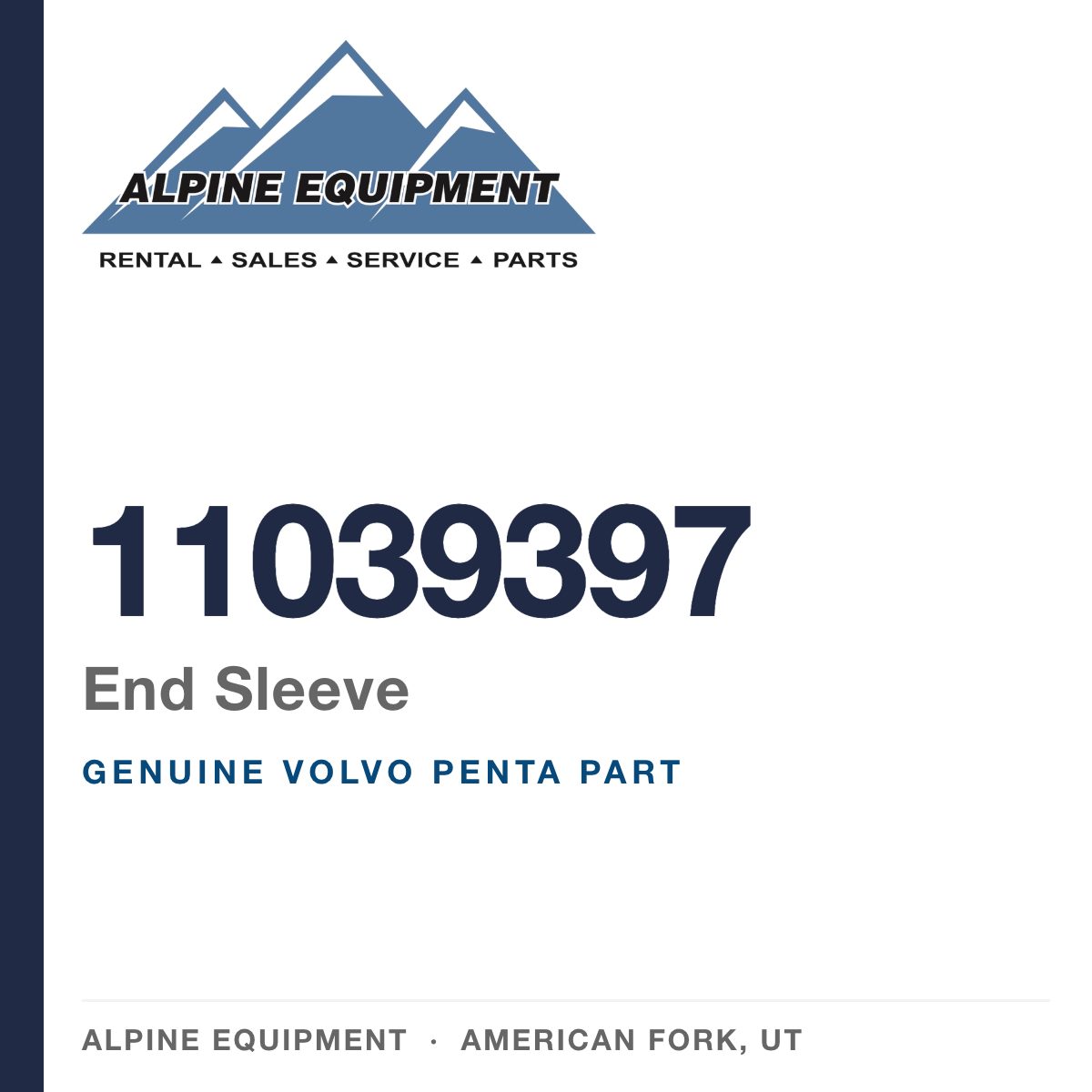 Volvo Penta 11039397 End Sleeve — genuine part from Alpine Equipment, American Fork UT