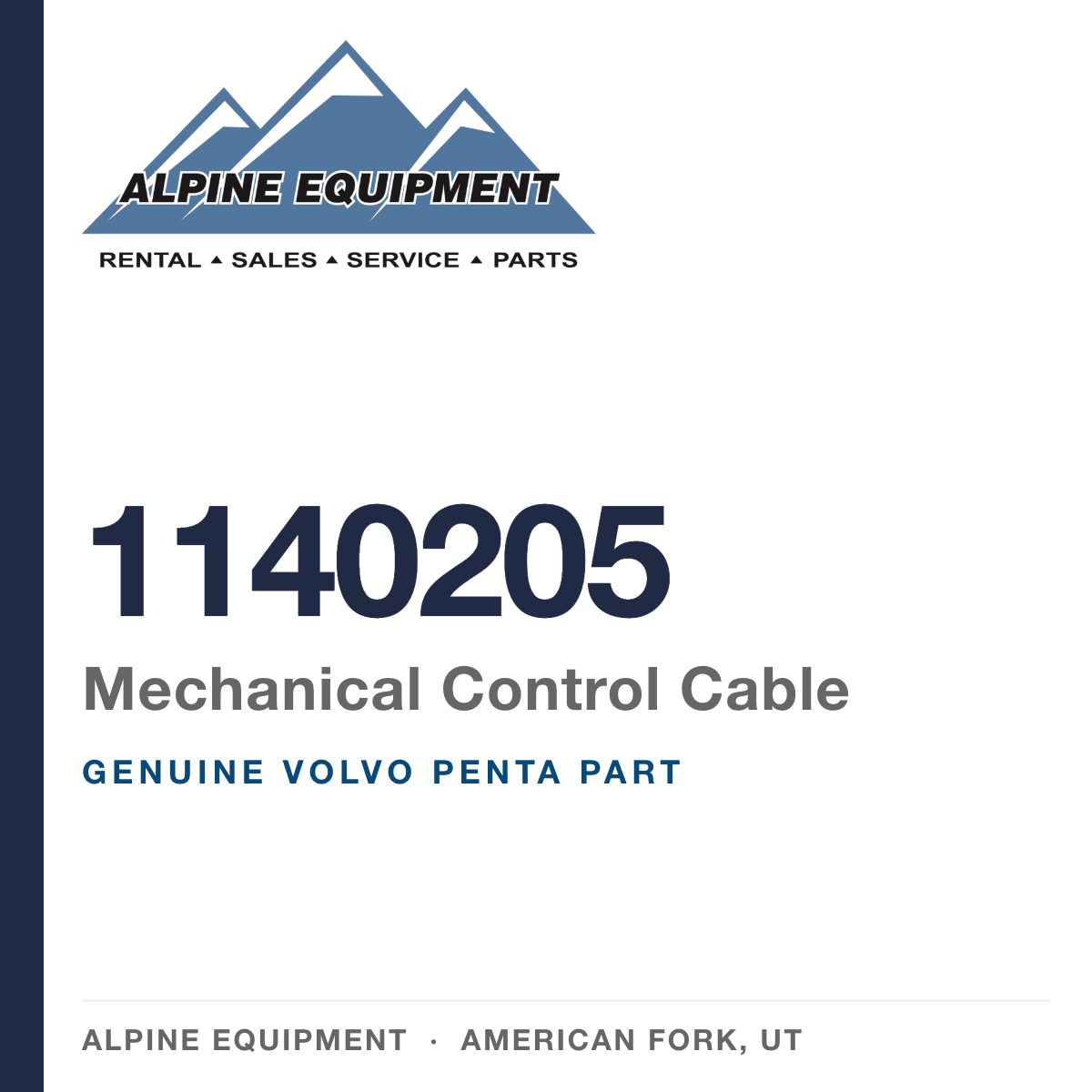 Volvo Penta 1140205 Mechanical Control Cable — genuine part from Alpine Equipment, American Fork UT