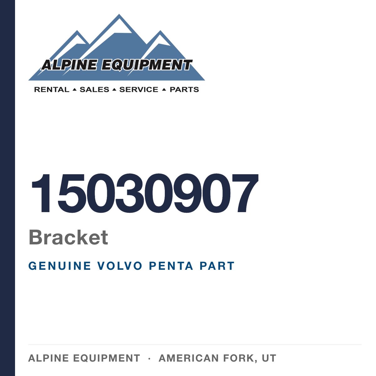Volvo Penta 15030907 Bracket — genuine part from Alpine Equipment, American Fork UT