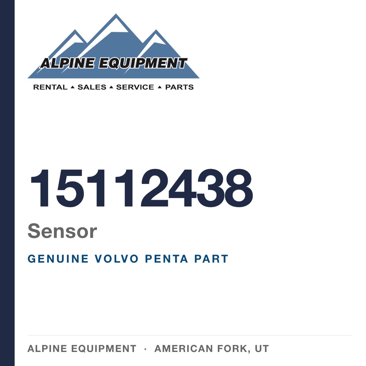 Volvo Penta 15112438 Sensor — genuine part from Alpine Equipment, American Fork UT