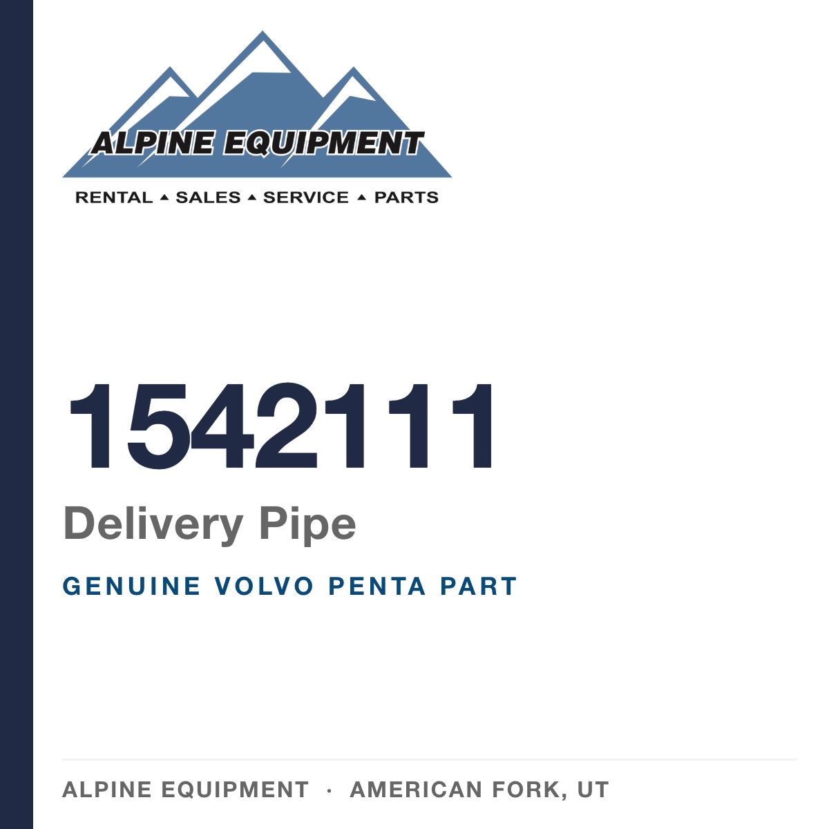 Volvo Penta 1542111 Delivery Pipe — genuine part from Alpine Equipment, American Fork UT