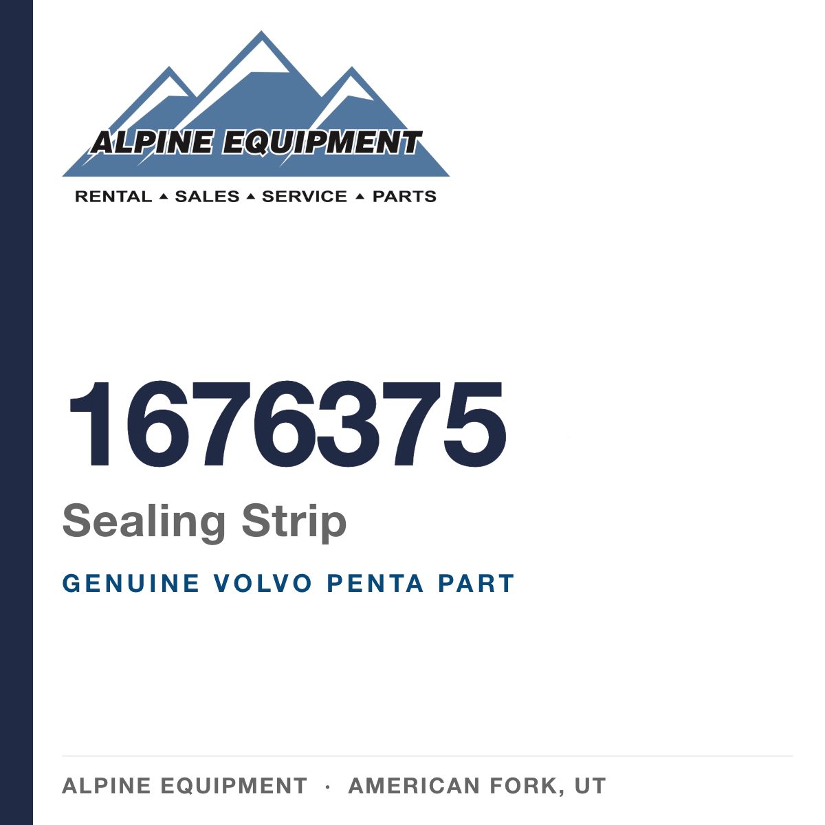 Volvo Penta 1676375 Sealing Strip — genuine part from Alpine Equipment, American Fork UT