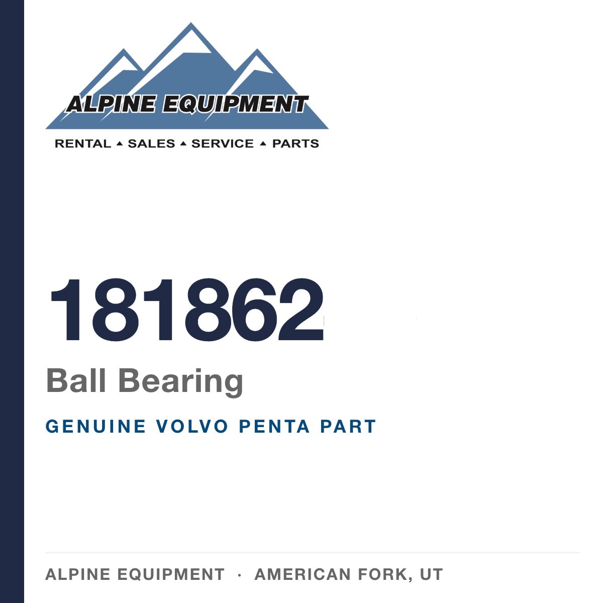Volvo Penta 181862 Ball Bearing — genuine part from Alpine Equipment, American Fork UT