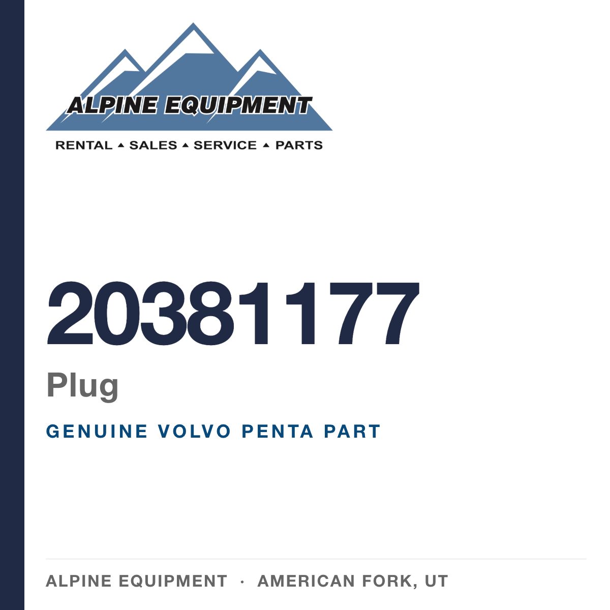 Volvo Penta 20381177 Plug — genuine part from Alpine Equipment, American Fork UT