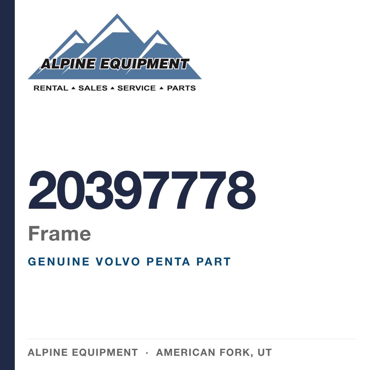 Volvo Penta 20397778 Frame — genuine part from Alpine Equipment, American Fork UT