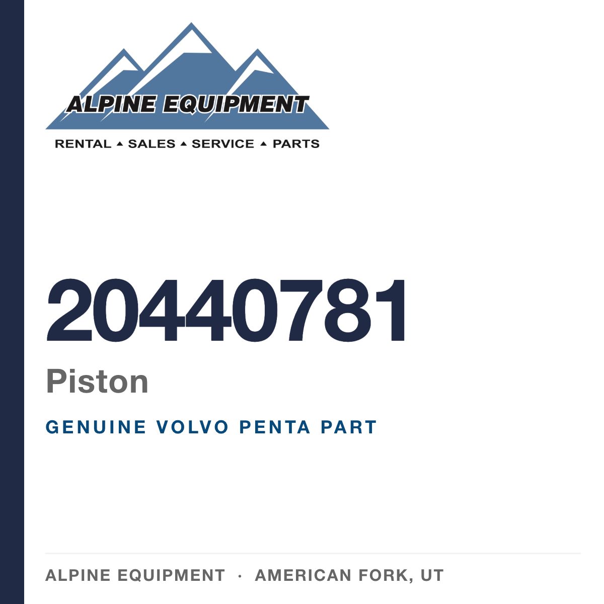 Volvo Penta 20440781 Piston — genuine part from Alpine Equipment, American Fork UT