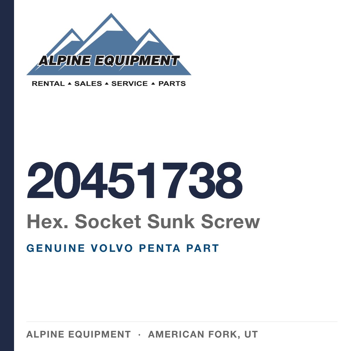 Volvo Penta 20451738 Hex. Socket Sunk Screw — genuine part from Alpine Equipment, American Fork UT