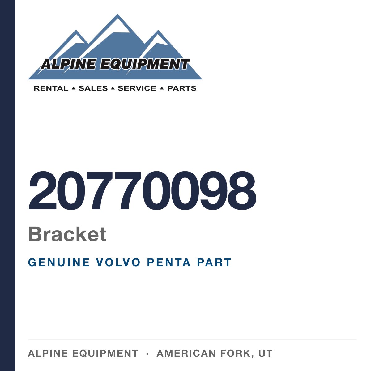 Volvo Penta 20770098 Bracket — genuine part from Alpine Equipment, American Fork UT