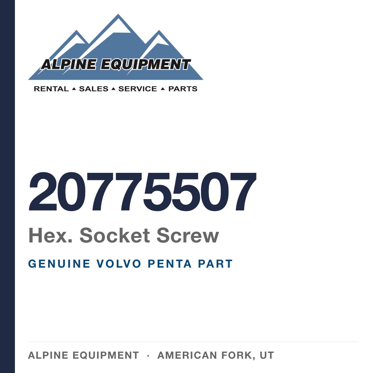 Volvo Penta 20775507 Hex. Socket Screw — genuine part from Alpine Equipment, American Fork UT