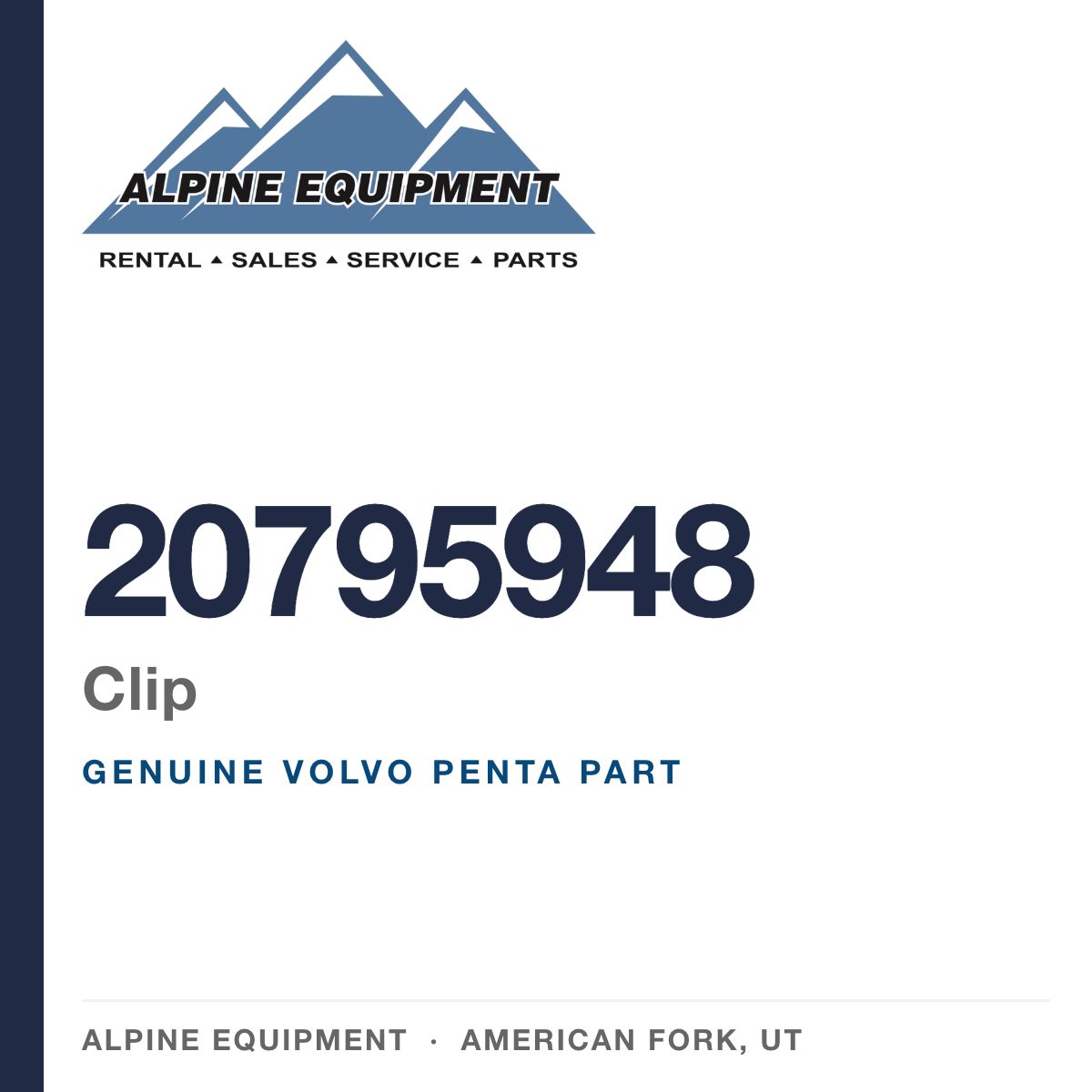 Volvo Penta 20795948 Clip — genuine part from Alpine Equipment, American Fork UT