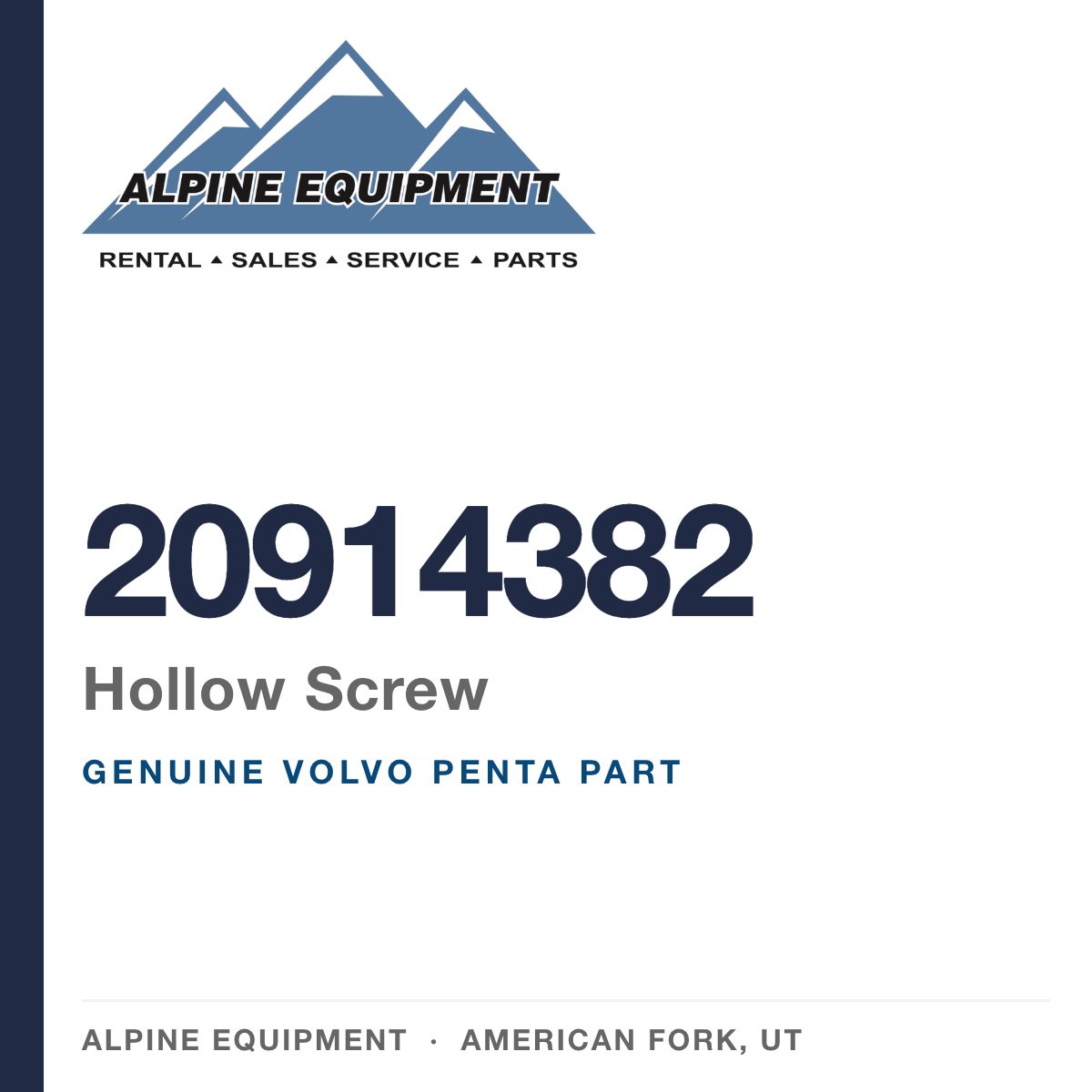 Volvo Penta 20914382 Hollow Screw — genuine part from Alpine Equipment, American Fork UT