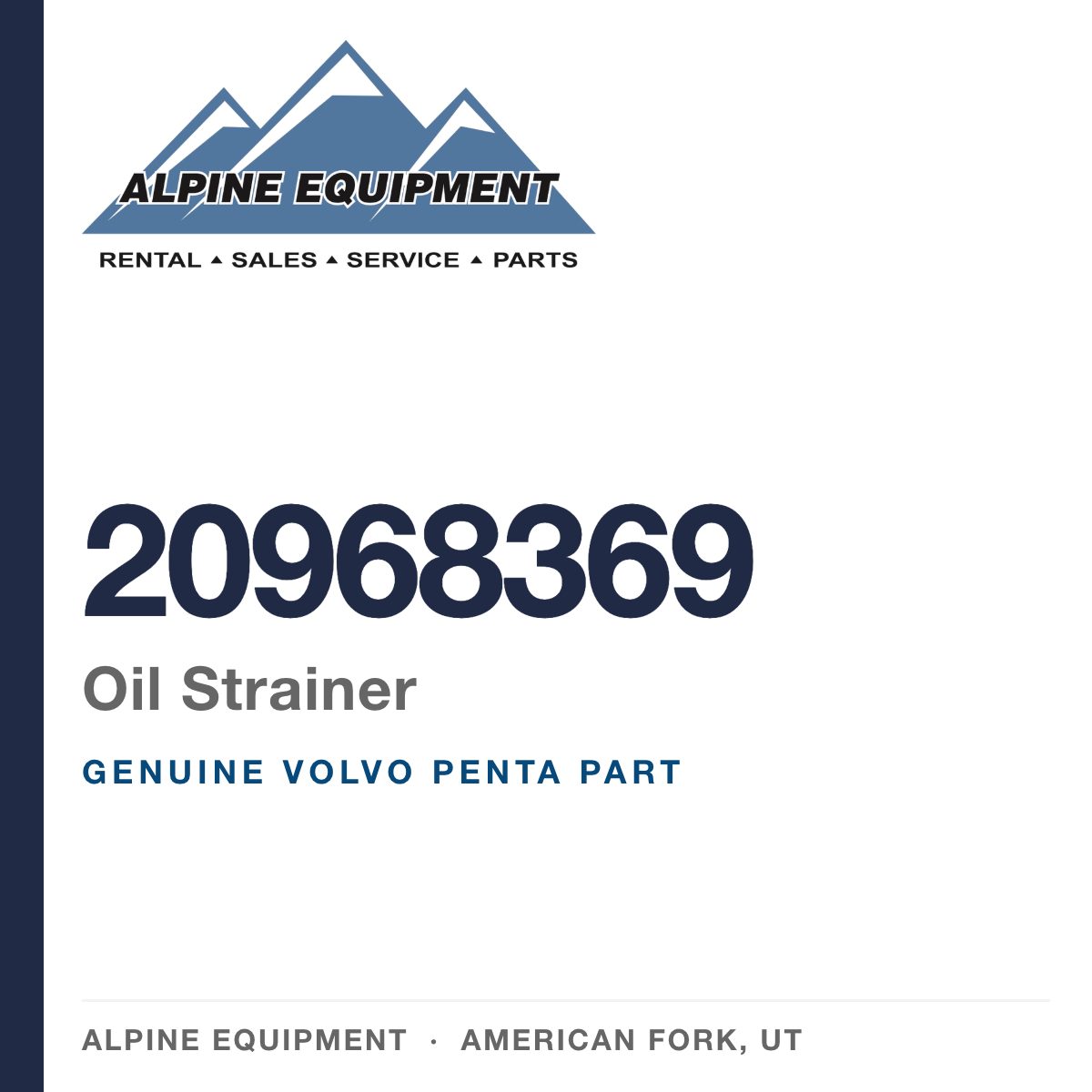 Volvo Penta 20968369 Oil Strainer — genuine part from Alpine Equipment, American Fork UT