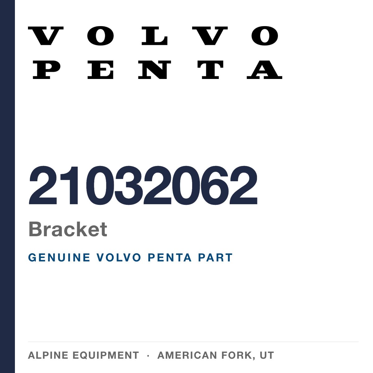 Volvo Penta 21032062 Bracket — genuine part from Alpine Equipment, American Fork UT