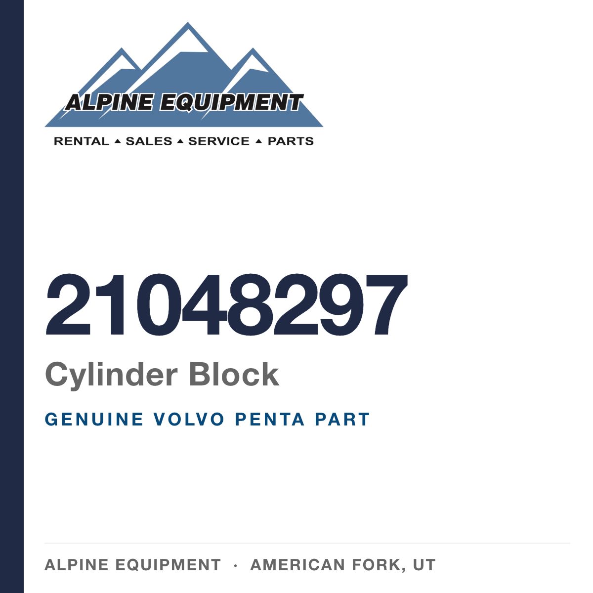 Volvo Penta 21048297 Cylinder Block — genuine part from Alpine Equipment, American Fork UT