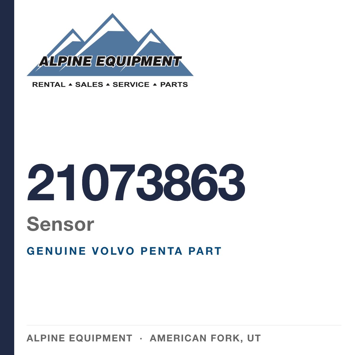 Volvo Penta 21073863 Sensor — genuine part from Alpine Equipment, American Fork UT