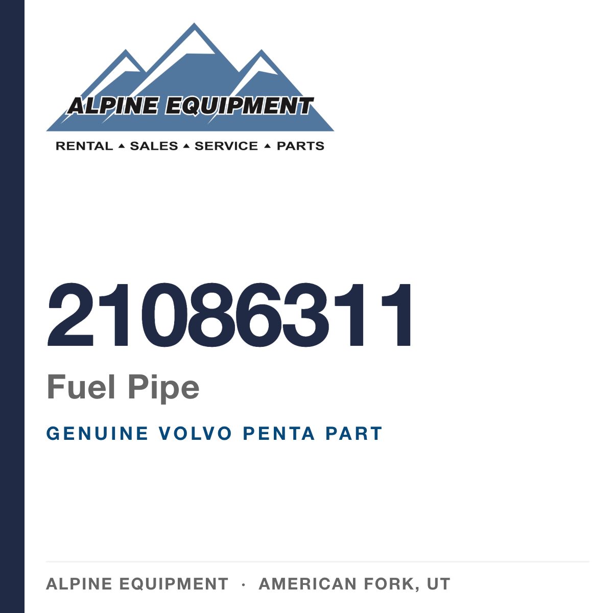 Volvo Penta 21086311 Fuel Pipe — genuine part from Alpine Equipment, American Fork UT