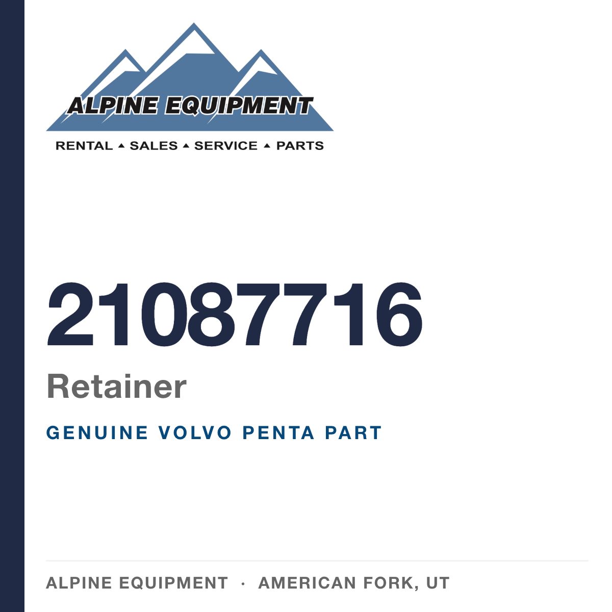 Volvo Penta 21087716 Retainer — genuine part from Alpine Equipment, American Fork UT