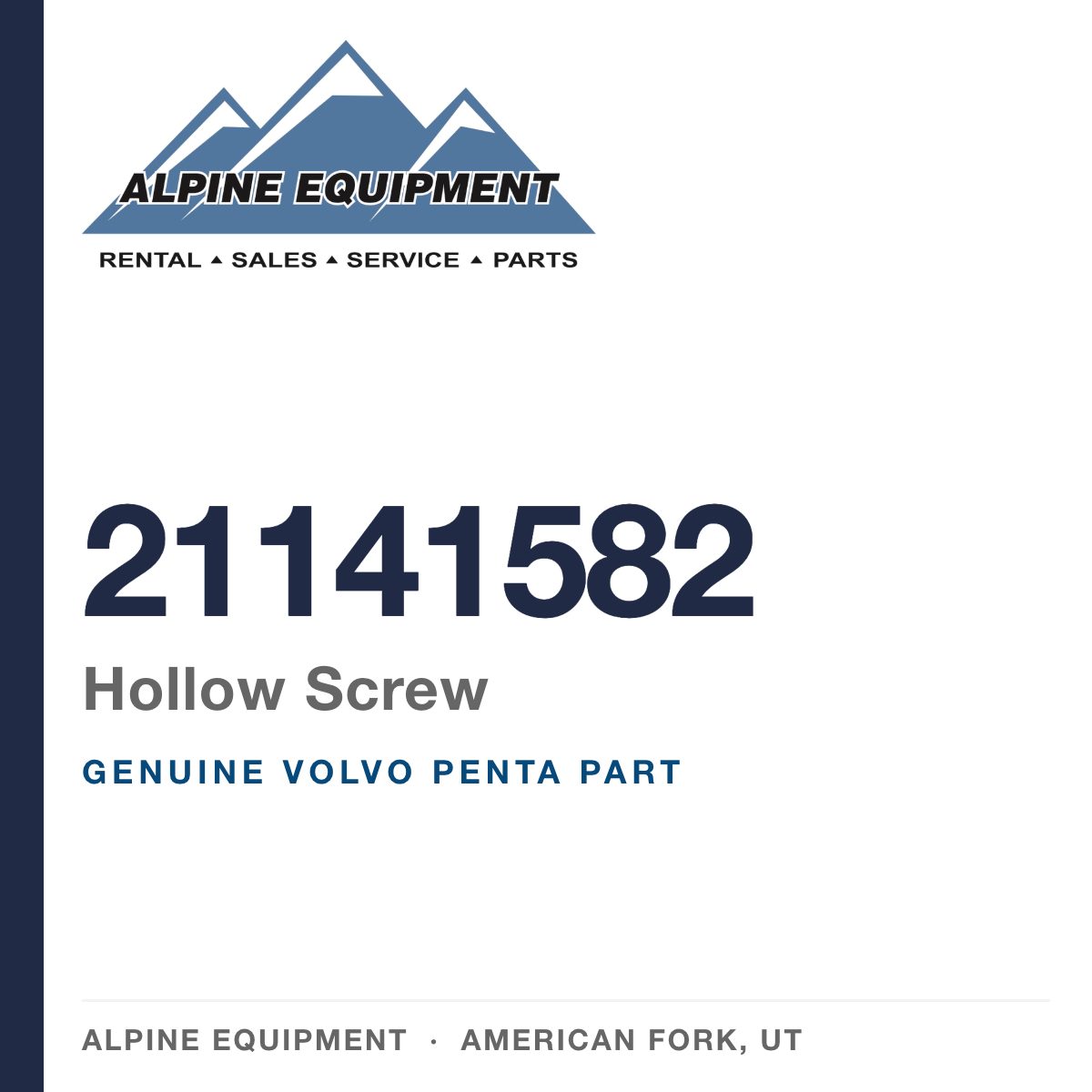 Volvo Penta 21141582 Hollow Screw — genuine part from Alpine Equipment, American Fork UT