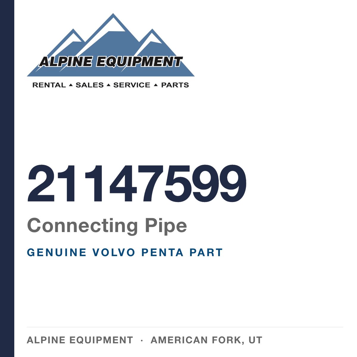 Volvo Penta 21147599 Connecting Pipe — genuine part from Alpine Equipment, American Fork UT