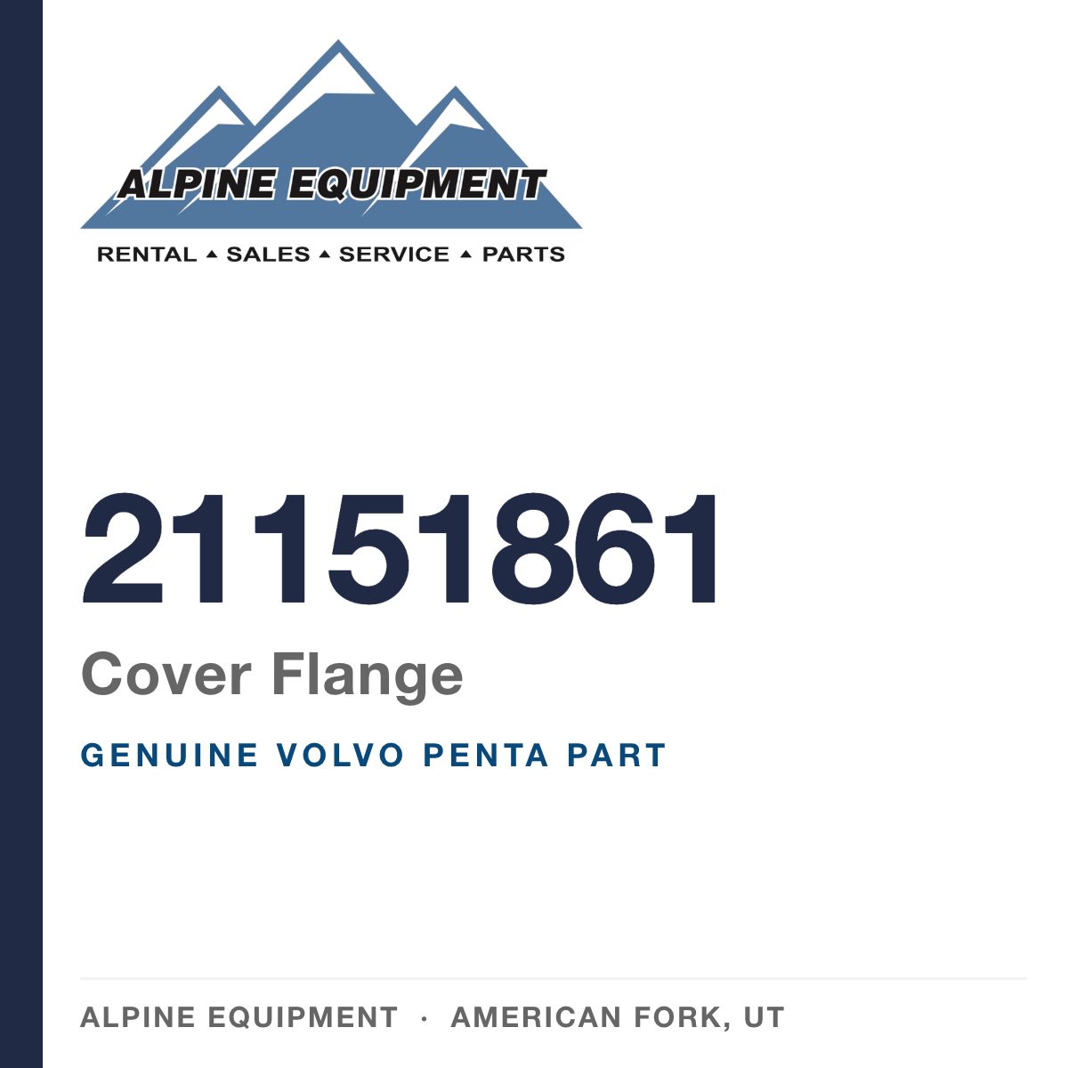 Volvo Penta 21151861 Cover Flange — genuine part from Alpine Equipment, American Fork UT