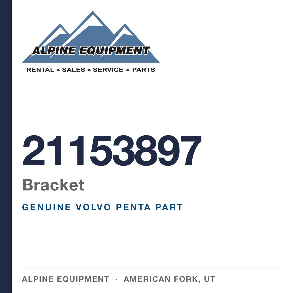 Volvo Penta 21153897 Bracket — genuine part from Alpine Equipment, American Fork UT