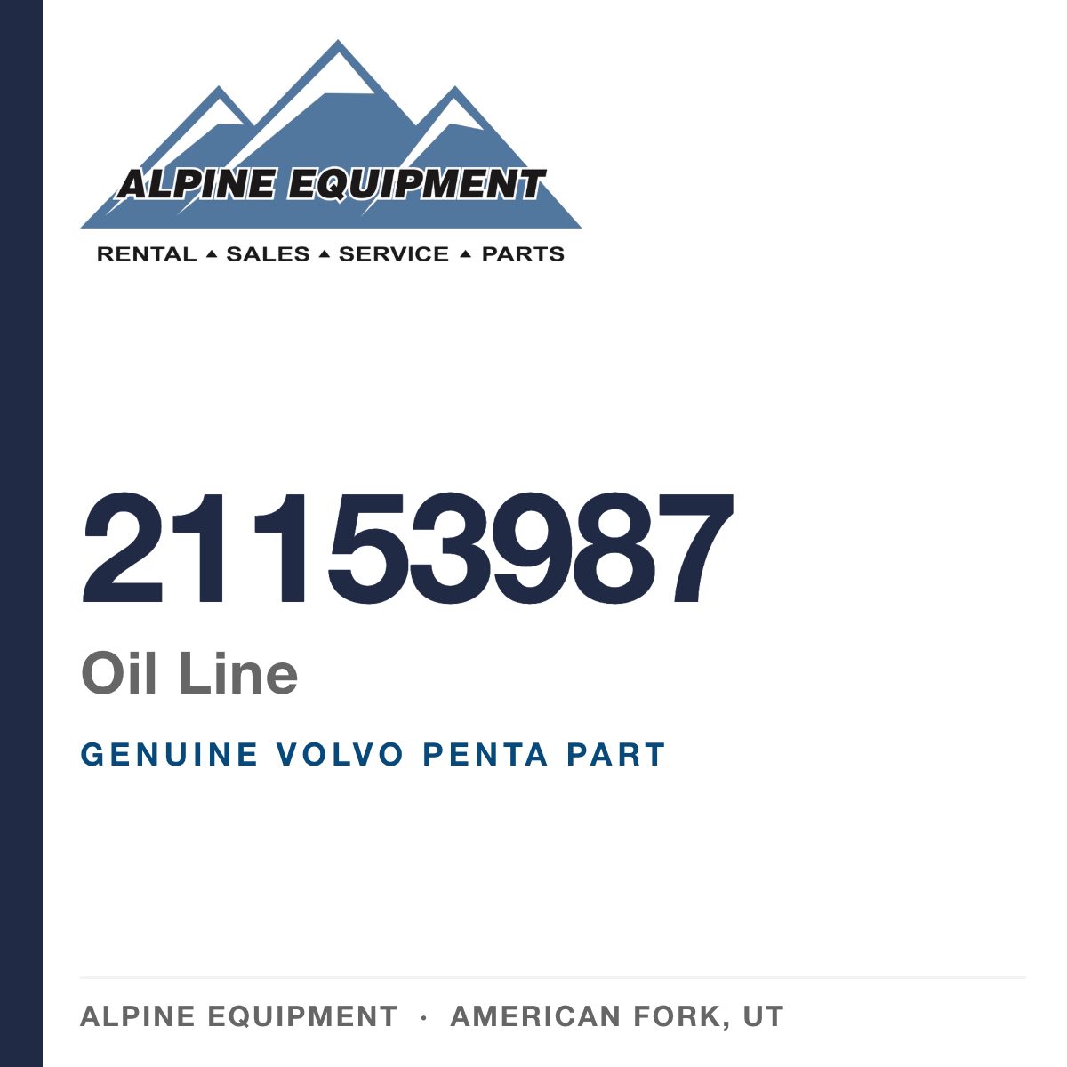 Volvo Penta 21153987 Oil Line — genuine part from Alpine Equipment, American Fork UT