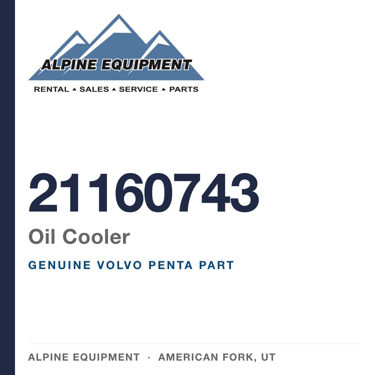 Volvo Penta 21160743 Oil Cooler — genuine part from Alpine Equipment, American Fork UT